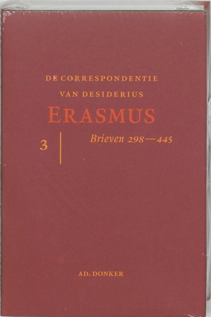 De correspondentie van Erasmus 3, Desiderius Erasmus - Gebonden - 9789061005827