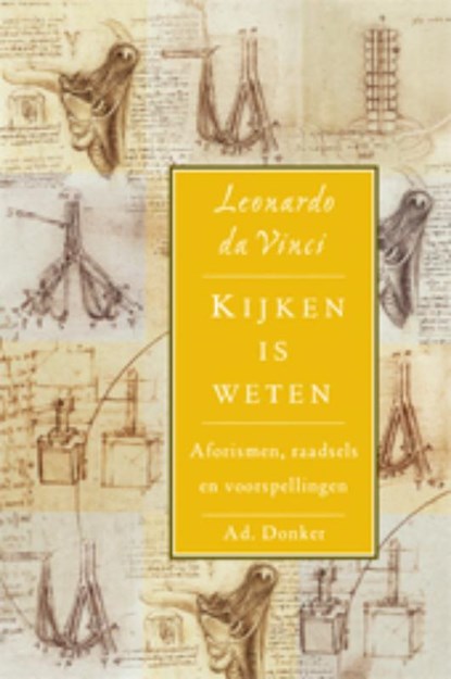 Kijken is weten, L. da Vinci - Paperback - 9789061006152