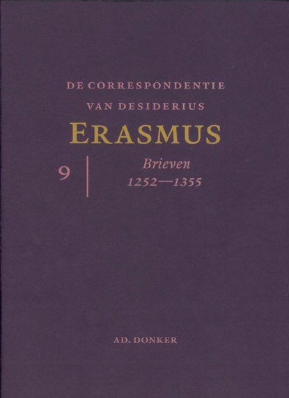 De correspondentie van Desiderius Erasmus, Desiderius Erasmus - Gebonden - 9789061006558
