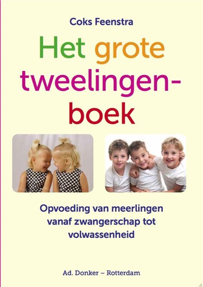 Het grote tweelingenboek, Coks Feenstra - Gebonden - 9789061006923