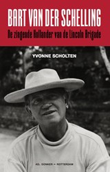 Bart van der Schelling - Yvonne Scholten - 9789061006954