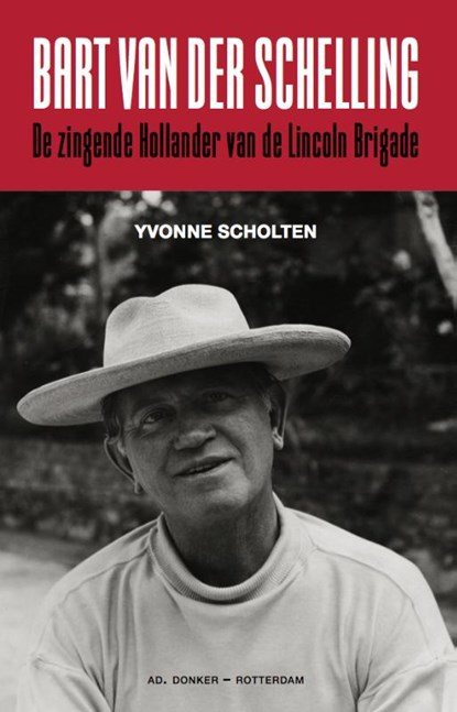 Bart van der Schelling, Yvonne Scholten - Paperback - 9789061006954