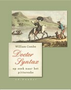 Doctor Syntax op zoek naar het pittoreske | William Combe | 