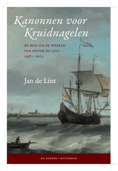 Kanonnen voor kruidnagelen, Jan de Lint - Paperback - 9789061007050