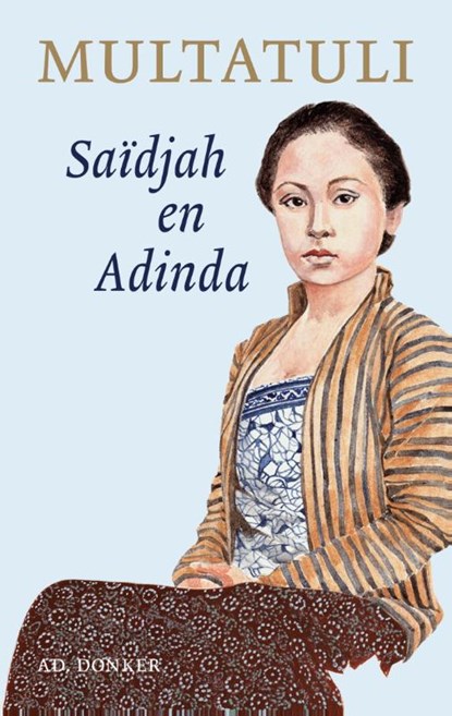 Saïdjah en Adinda, Multatuli - Gebonden - 9789061007210