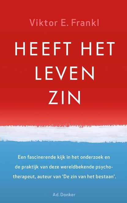 Heeft het leven zin, Viktor E. Frankl - Paperback - 9789061007463