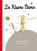 De Kleine Prins, Antoine de Saint-Exupéry - Gebonden - 9789061007524