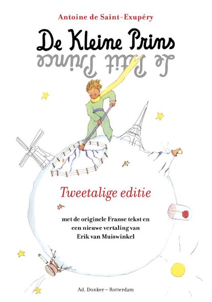 De Kleine Prins, Antoine de Saint-Exupéry - Paperback - 9789061007555