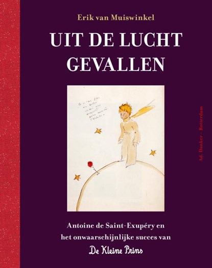 Uit de lucht gevallen, Erik van Muiswinkel - Gebonden - 9789061007562