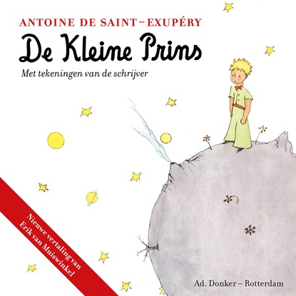De kleine prins, Antoine de Saint-Exupéry - Luisterboek MP3 - 9789061007722
