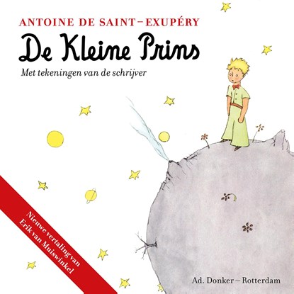 De kleine prins, Antoine de Saint-Exupéry - Ebook - 9789061007760