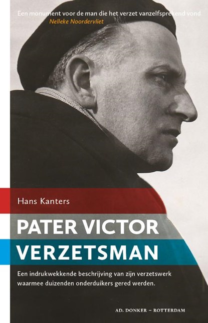 Pater Victor, verzetsman, H Kanters - Paperback - 9789061007777
