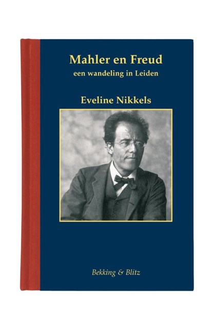 Mahler en Freud, Eveline Nikkels - Gebonden - 9789061093459