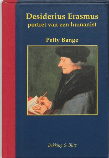 Desiderius Erasmus, P. Bange - Gebonden - 9789061096023