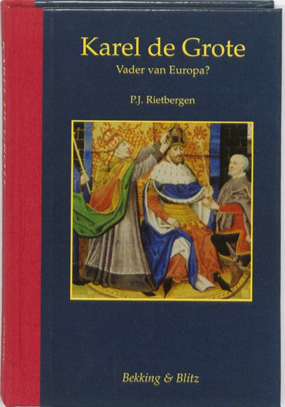 Karel de Grote, P.J. Rietbergen - Gebonden - 9789061096160