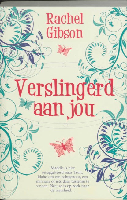 Verslingerd aan jou, Rachel Gibson - Paperback - 9789061122180