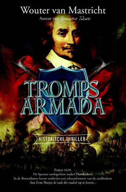 Tromps Armada, Wouter van Mastricht - Paperback - 9789061125006