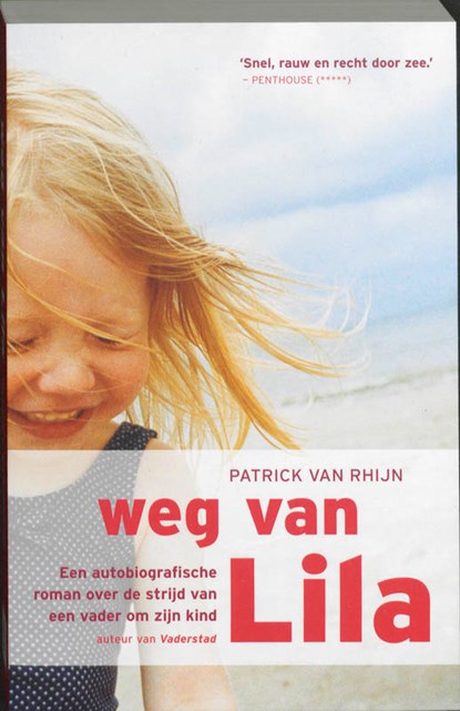 Weg van Lila, Patrick van Rhijn - Paperback - 9789061127604