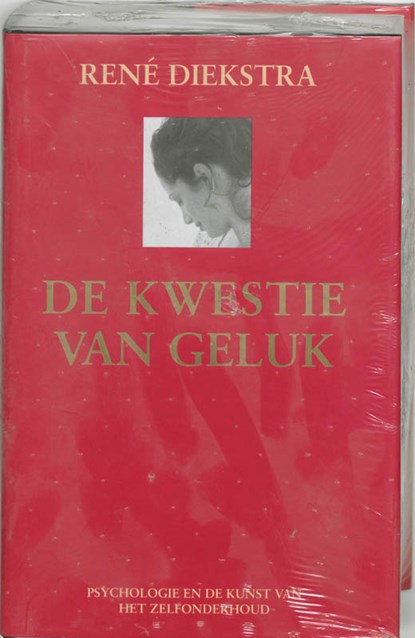 De kwestie van geluk, René Diekstra - Gebonden - 9789061128113