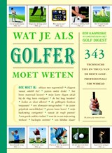 Wat je als golfer moet weten - Ron Kaspriske ; Vitataal - 9789061128403