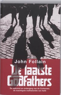 De laatste Godfathers | John Follain | 
