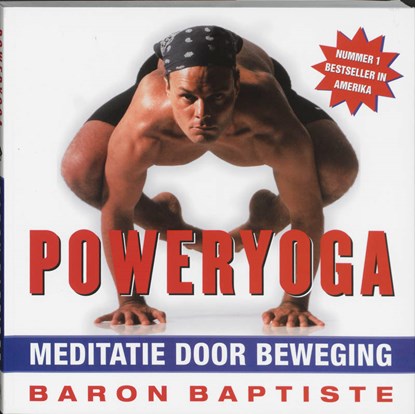 Poweryoga, B. Baptiste - Paperback - 9789061129011