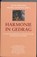 Harmonie in gedrag, R. Diekstra - Paperback - 9789061129967