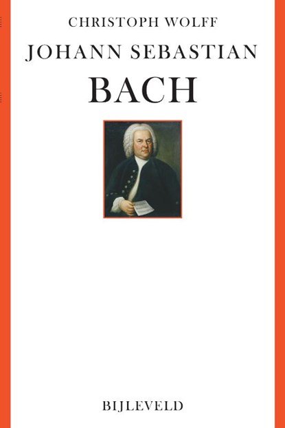 Johann Sebastian Bach, Christoph Wolff - Paperback - 9789061314110