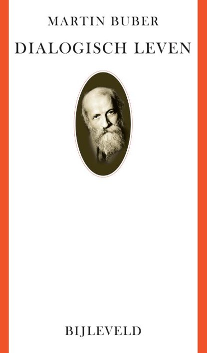 Dialogisch leven, Martin Buber - Paperback - 9789061315223