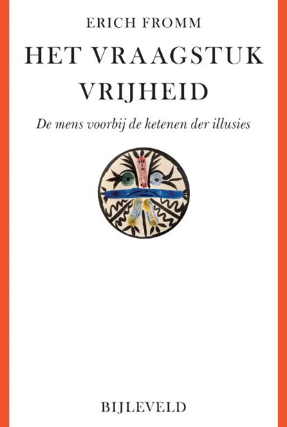 Het vraagstuk vrijheid, Erich Fromm - Paperback - 9789061315452