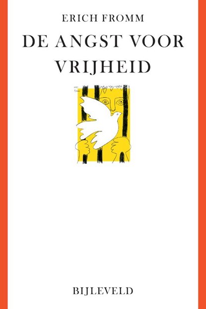 De angst voor vrijheid, Erich Fromm - Paperback - 9789061315483