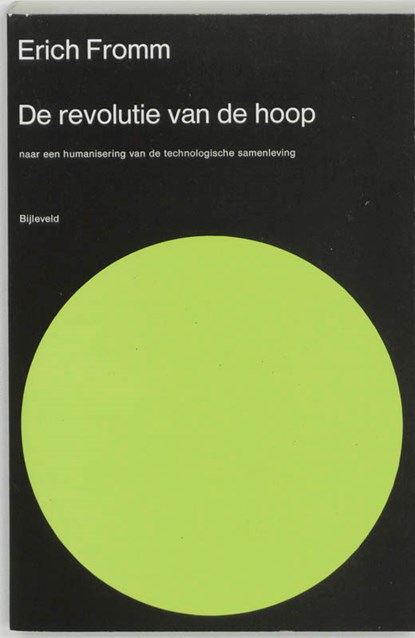 De revolutie van de hoop, Erich Fromm - Paperback - 9789061315605