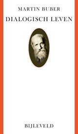 Dialogisch leven - Martin Buber - 9789061315926