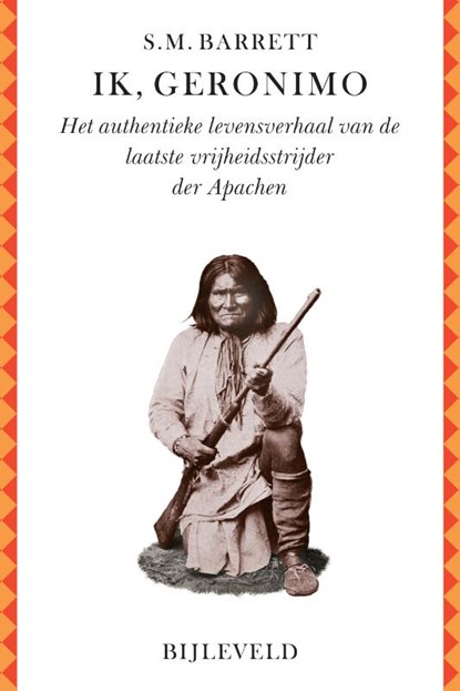 Ik, Geronimo, Stephen M. Barrett - Paperback - 9789061316800