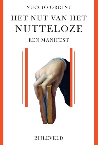 Het nut van het nutteloze, Nuccio Ordine - Paperback - 9789061317128