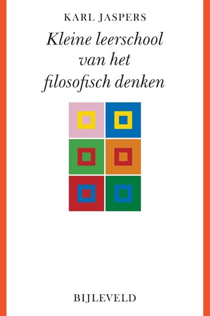 Kleine leerschool van het filosofisch denken, Karl Jaspers - Paperback - 9789061317142