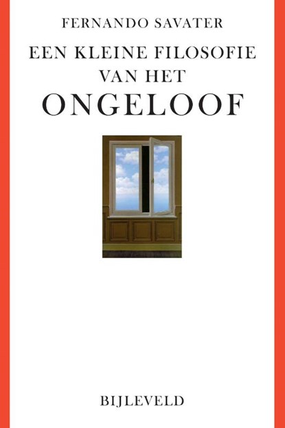 Een kleine filosofie van het ongeloof, Fernando Savater - Paperback - 9789061317340