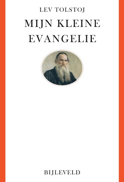 Mijn kleine evangelie, Lev Tolstoj - Paperback - 9789061317579
