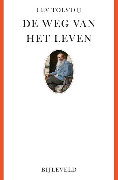 De weg van het leven, Lev Nikolajevitsj Tolstoj - Paperback - 9789061317791