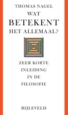 Wat betekent het allemaal? | Thomas Nagel | 