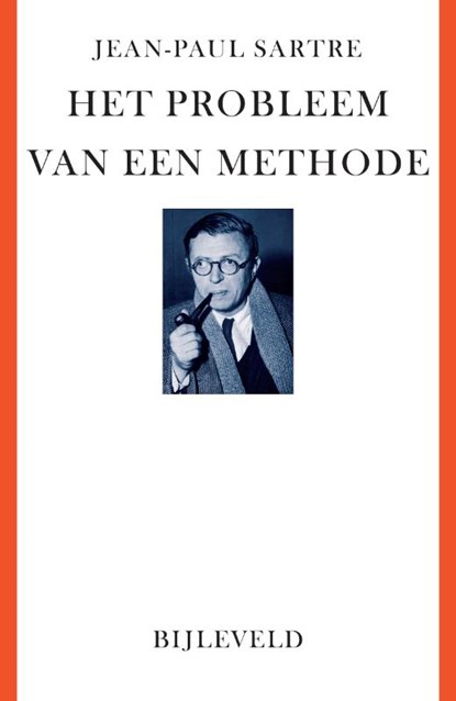 Het probleem van een methode, Jean-Paul Sartre - Paperback - 9789061319177