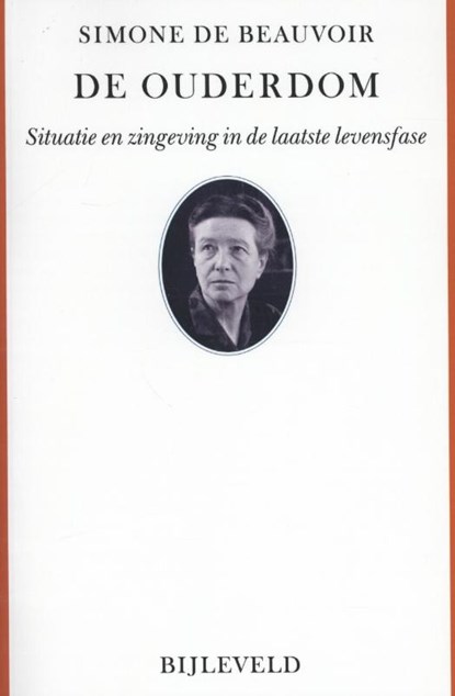 De ouderdom, Simone de Beauvoir - Paperback - 9789061319252
