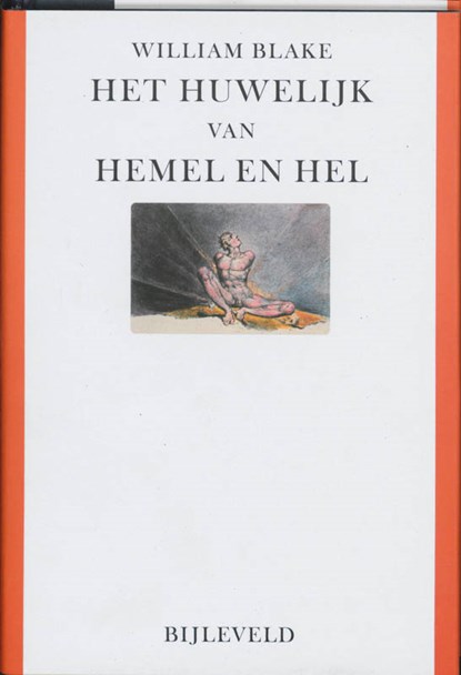 Het huwelijk van hemel en hel, William Blake - Gebonden - 9789061319856