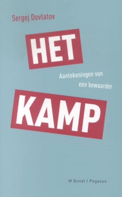 Het kamp, S. Dovlatov - Paperback - 9789061433033