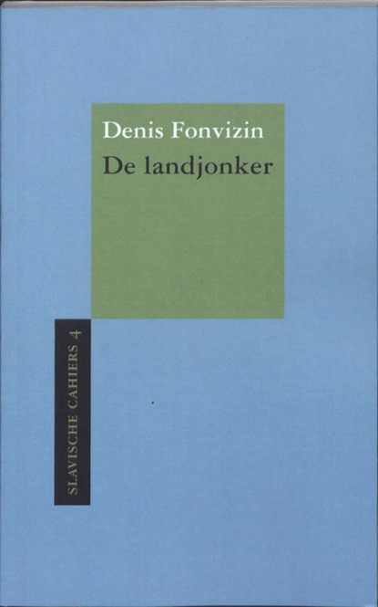 De landjonker, D. Fonvizin - Paperback - 9789061433385