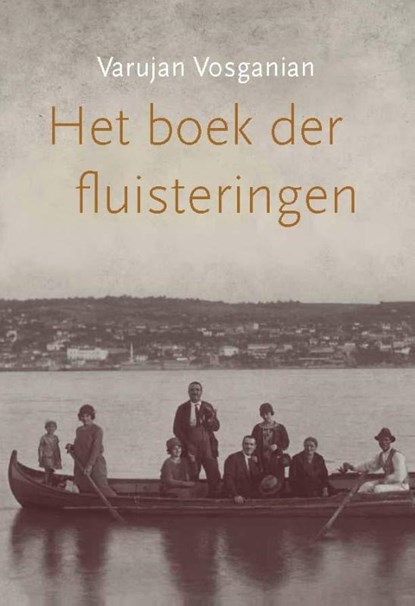 Het boek der fluisteringen, Varujan Vosganian - Gebonden - 9789061434054