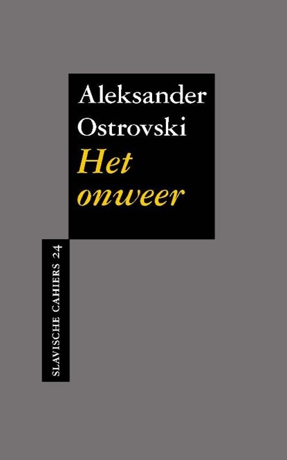 Het onweer, Aleksander Ostrovski - Paperback - 9789061434108