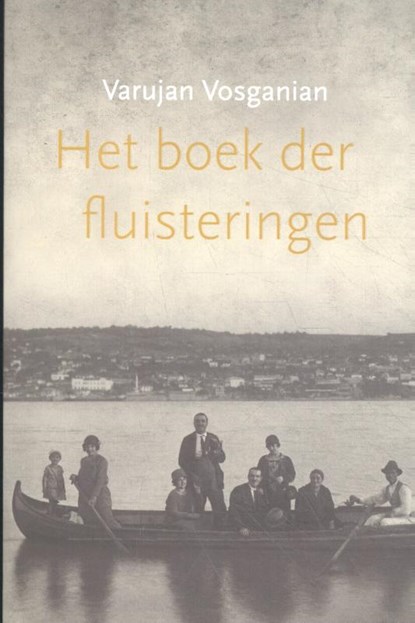 Het boek der fluisteringen, Varujan Vosganian - Paperback - 9789061434627