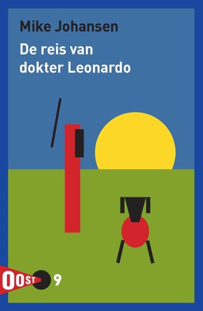 De reis van dokter Leonardo, Mike Johansen - Paperback - 9789061434818