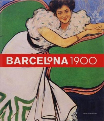 Barcelona 1900, SALA, T. - Gebonden - 9789061537410